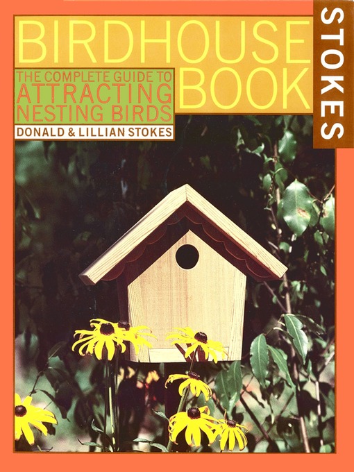 Title details for The Complete Birdhouse Book by Lillian Q. Stokes - Available